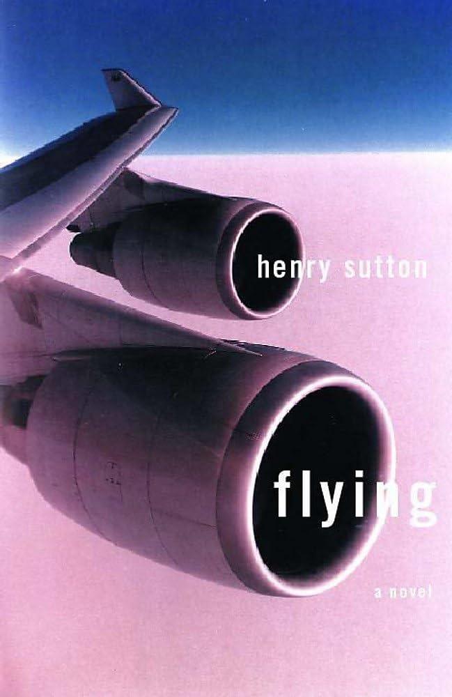 Flying | 9780340717332 | Sutton, Henry