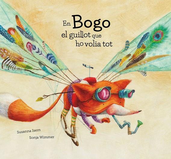 EN BOGO EL GUILLOT QUE HO VOLIA TOT | 9788417123420 | Isern, Susanna;Wimmer, Sonja