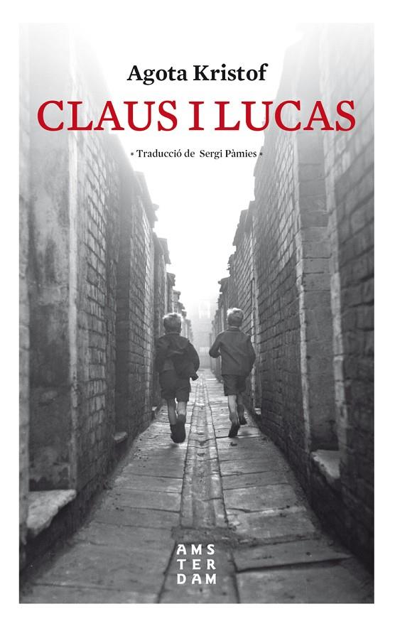 CLAUS I LUCAS | 9788416743841 | Kristof, Agota