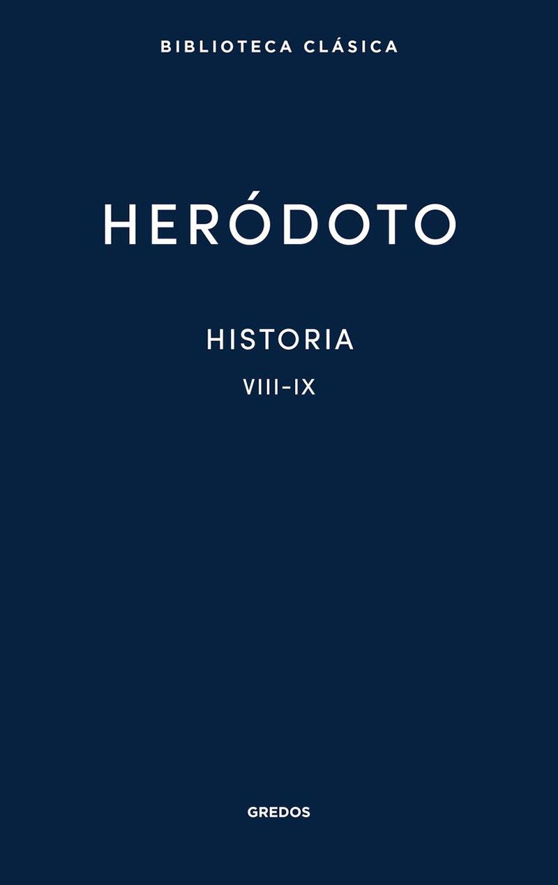 Historia. Libros VIII-IX | 9788424939434 | Heródoto