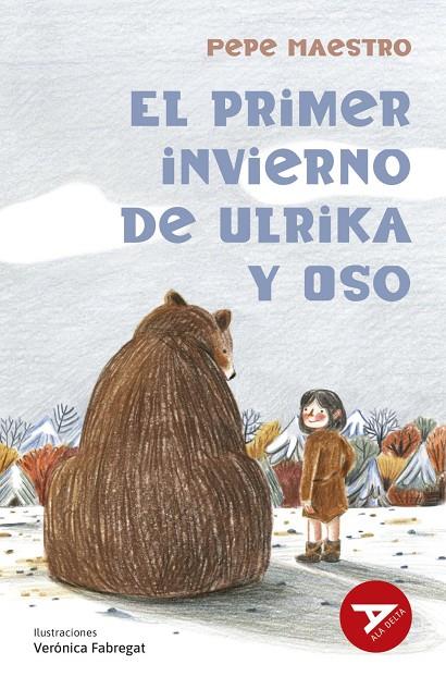 El primer invierno de Ulrika y Oso | 9788414065778 | Maestro, Pepe