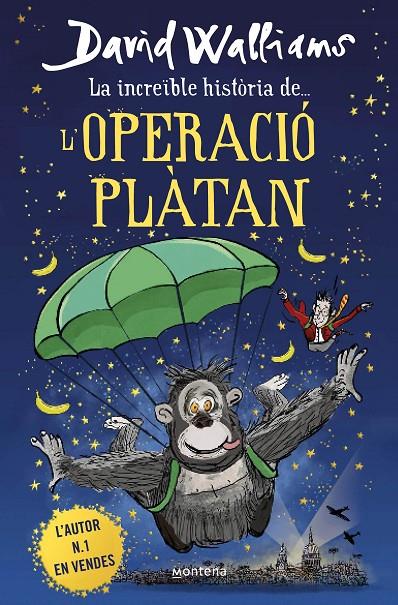 La increïble història de... l'Operació Plàtan | 9788418483950 | Walliams, David