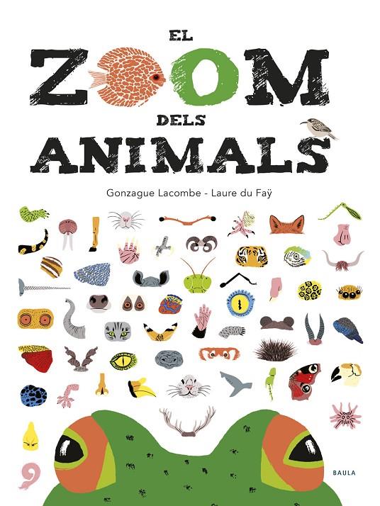 El zoom dels animals | 9788447935673 | Lacombe, Gonzague