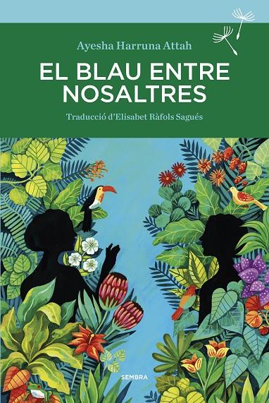 BLAU ENTRE NOSALTRES,EL | 9788416698738 | Harruna Attah, Ayesha