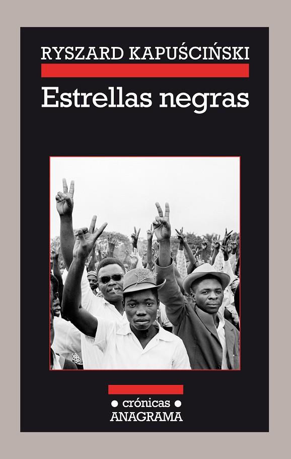 Estrellas negras | 9788433926111 | Kapuscinski, Ryszard /Ryszard Kapuscinski