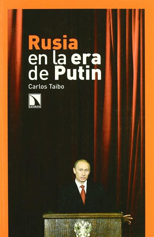 Rusia en la era de Putin | 9788483192788 | Taibo Arias, Carlos 