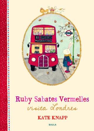 Ruby Sabates Vermelles visita Londres | 9788447937677 | Knapp, Kate