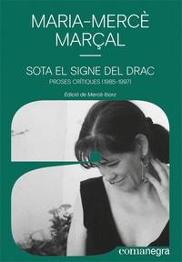 Sota el signe del drac | 9788418022586 | MARÇAL SERRA, MARIA-MERCÈ