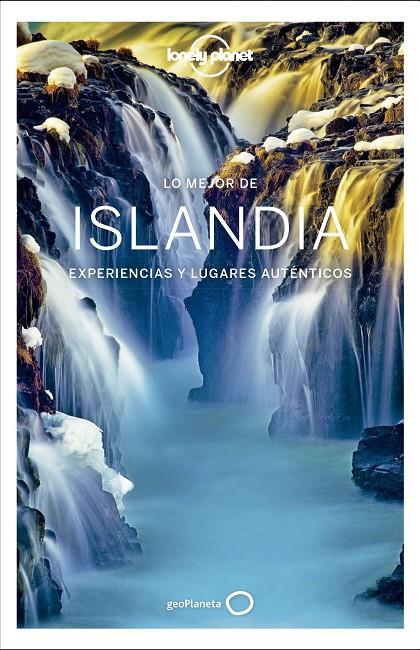 Lo mejor de Islandia 1 | 9788408207887 | Harding, Paul / Averbuck, Alexis / Bain, Carolyn / Bremner, Jade / Dixon, Belinda