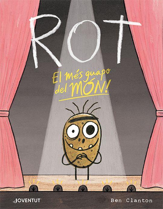 Rot, el més guapo del món | 9788426147288 | Clanton, Ben