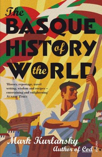 Basque history of the world | 9780099284130 | Kurlansky,Mark