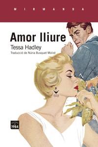 AMOR LLIURE | 9788418858079 | HADLEY,TESSA