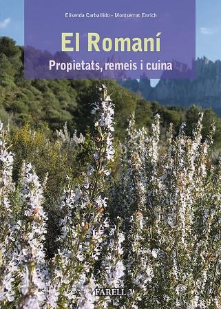 El Romani. Propietats, remeis i cuina | 9788417116361 | Carballido, Elisenda / Enrich, Montserrat