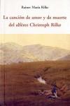 Canción de amor y de muerte del alferez Christoph Rilke | 9788497168151 | Rilke, Rainer Maria