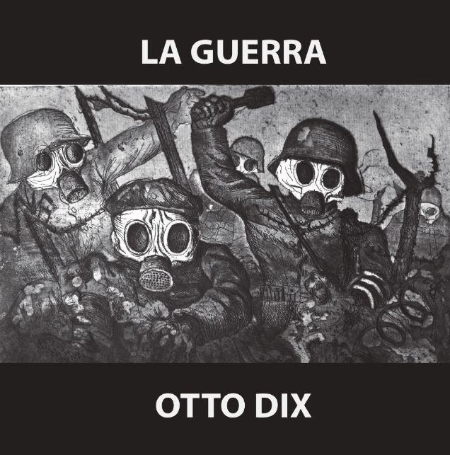 La guerra | 9788409506644 | Dix, Otto