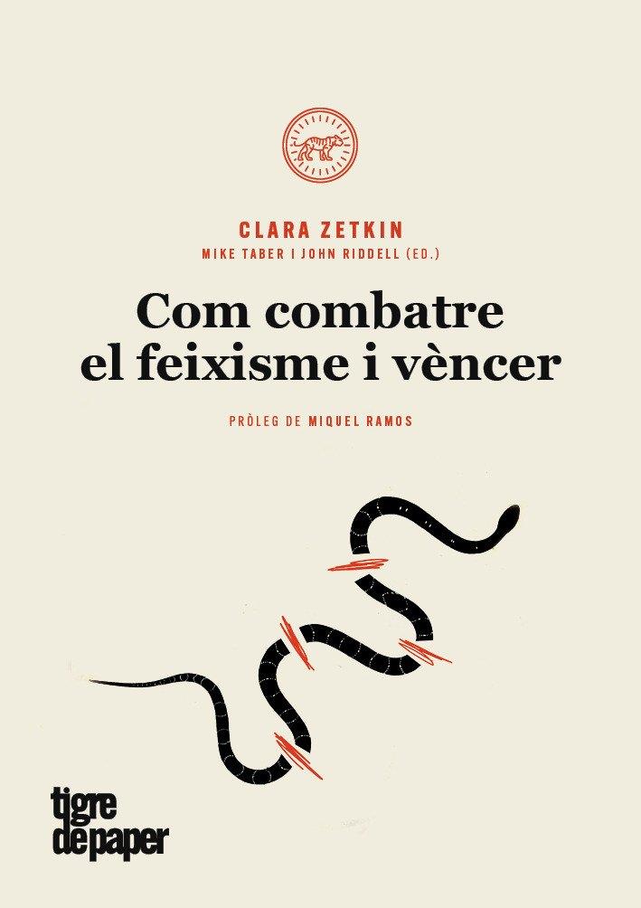 Com combatre el feixisme i vèncer | 9788416855490 | , Clara Zetkin