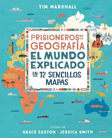 Prisioneros de la geografía | 9788408216735 | Marshall, Tim