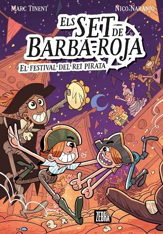 Els set de Barba-roja 2. El festival del rei pirata | 9788410302037 | Tinent, Marc