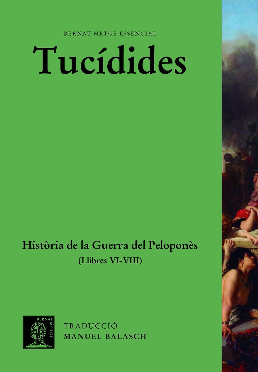 Història de la guerra del Peloponnès (vol. III) | 9788498593945 | , TUCIDIDES