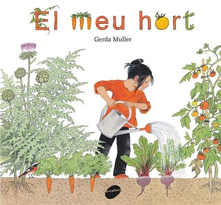 El meu hort | 9788416844340 | Gerda Müller