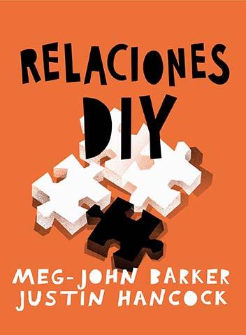 Relaciones: DIY | 9788412441680 | Barker, Meg-John / Hancock, Justin