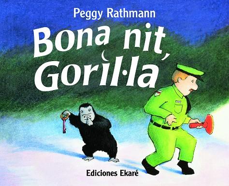 Bona nit goril·la | 978-84-948859-6-9 | Peggy Rathman