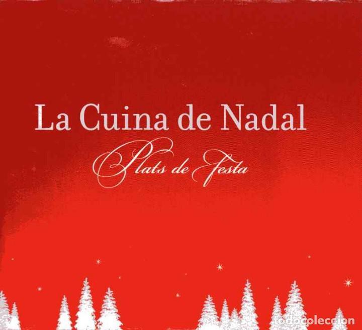 La cuina de Nadal. Plats de festa | 8428292014307 | Laura del Barrio