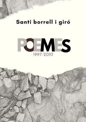 POEMES 1997-2010 | 9788409433070 | Borrell Giró, Santi