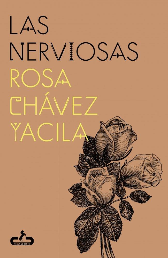 Las nerviosas | 9791399069921 | ROSA, CHAVEZ YACILA