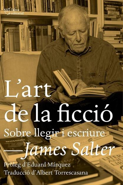 L'art de la ficció | 9788494655609 | Salter, James