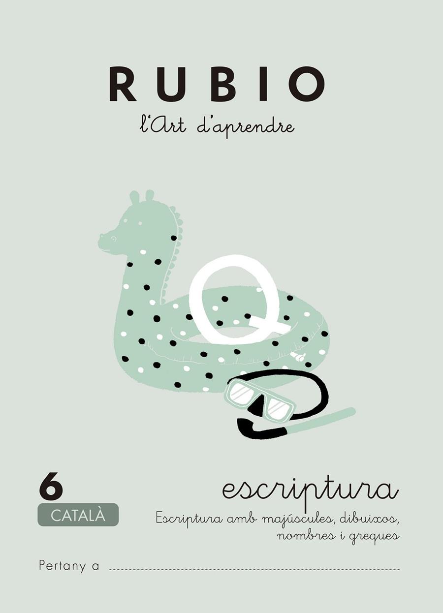 Escriptura RUBIO 6 (català) | 9788489773561 | Rubio Silvestre, Ramón