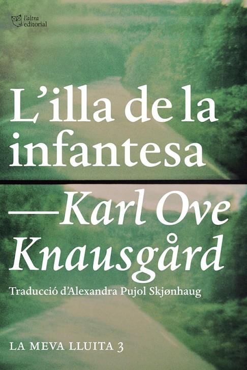 L'illa de la infantesa | 9788494348129 | Knausgård, Karl Ove