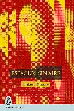 Espacios sin aire | 9788412393774 | Firestone, Shulamith