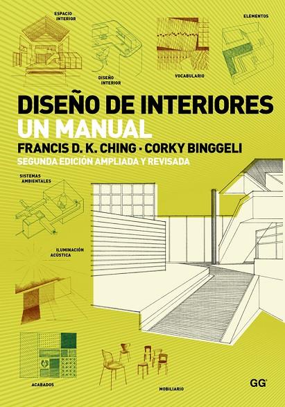 DISEÑO DE INTERIORES UN MANUAL 2ED | 9788425227905 | D.K. Ching, Francis / Binggeli, Corky