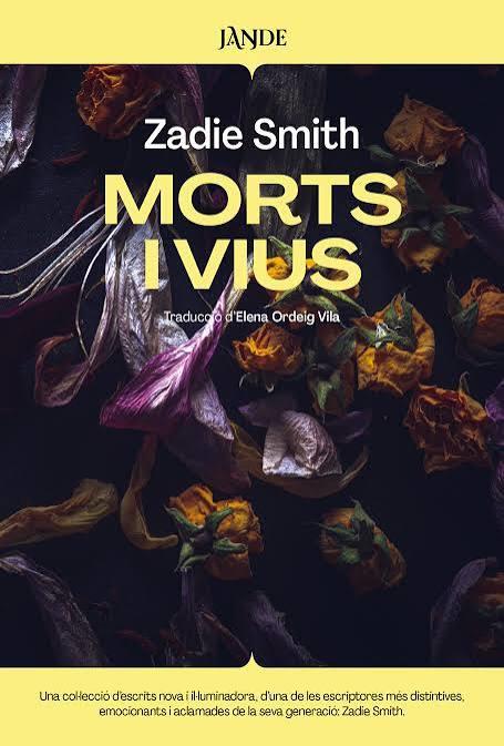 MORTS I VIUS | 9791387656157 | Smith, Zadie