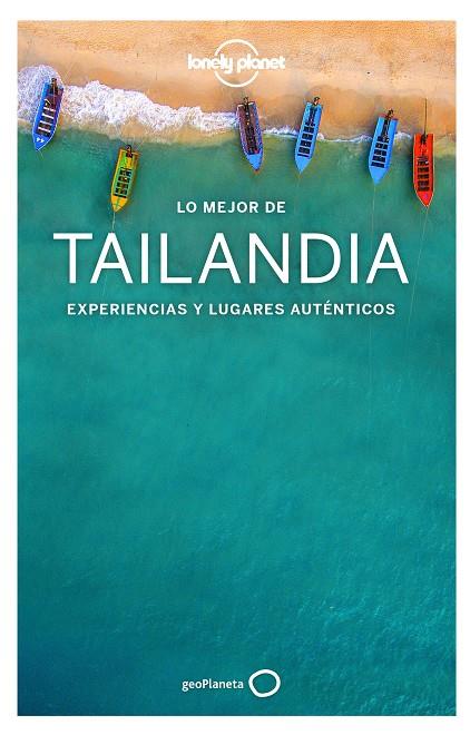 Lo mejor de Tailandia 4 | 9788408193005 | Bush, Austin / Bewer, Tim / Brash, Celeste / Eimer, David / Harper, Damian / Isalska, Anita