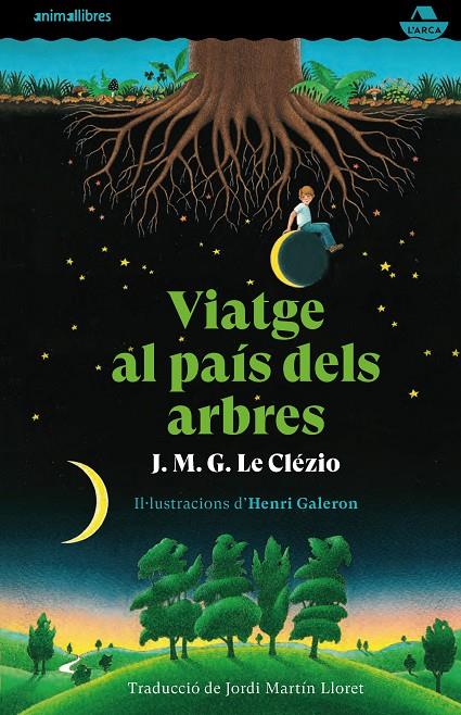 Viatge al pa¡s dels arbres | 9788417599720 | Le Clézio, J. M. G.