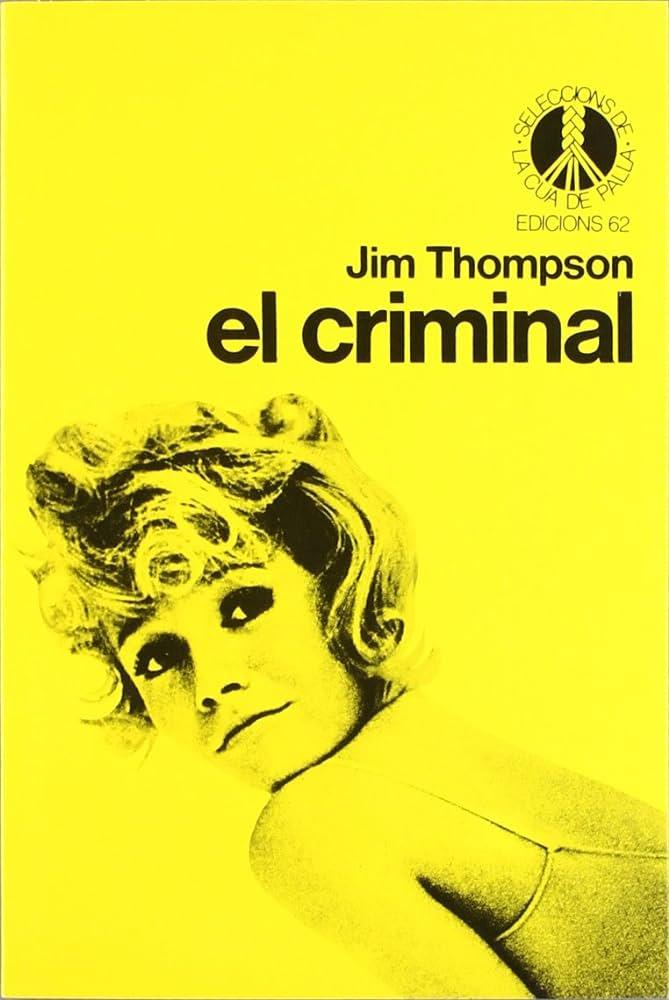 El criminal | 9788429726541 | Thompson, Jim