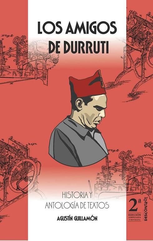 Los amigos de Durruti | 978-84-18283-21-5 | Guillamón, Agustín