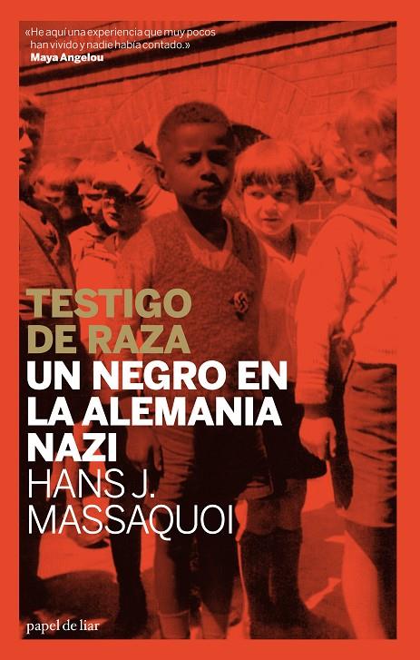 TESTIGO DE RAZA | 9788493667931 | Massaquoi Hans J.