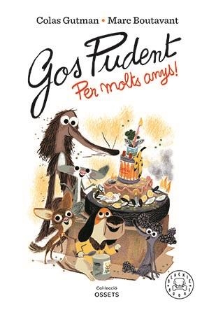 Gos Pudent. Per molts anys! | 9788418733550 | Gutman, Colas
