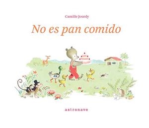 NO ES PAN COMIDO | 9788467960389 | CAMILLE JOURDY