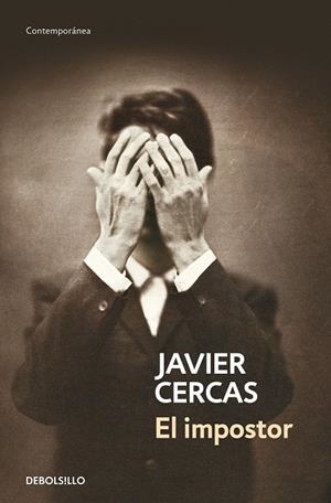 El impostor | 9788490627501 | Cercas, Javier