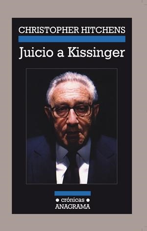 Juicio a Kissinger | 9788433925497 | Hitchens, Christopher