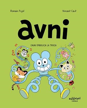 Avni 4. L'Avni embolica la troca | 9788418909092 | Pujol, Romain / Caut, Vincent