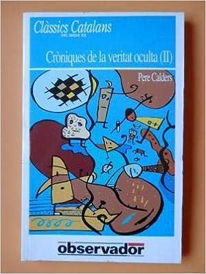 Cròniques de la veritat oculta II | 9788429733809 | Calders, Pere