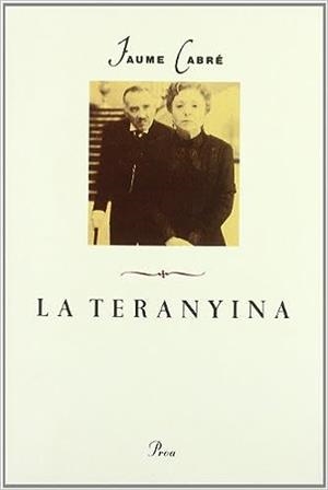 La teranyina | 9788477398356 | Cabré, Jaume