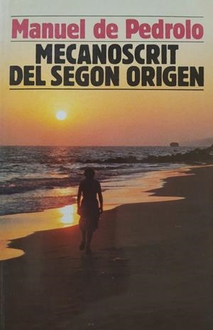 Mecanoscrit del segon orígen | 9788429724664 | Pedrolo, Manuel de