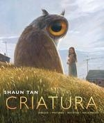 CRIATURA | 9788416985531 | TAN, SHAUN
