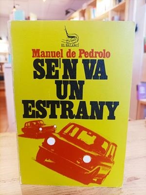 Se'n va un estrany | 9788429709126 | de Pedrolo, Manuel